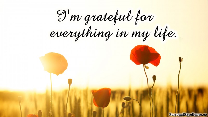 Affirmation Wallpaper, [Gratitude]: "I'm grateful for everything in my life."