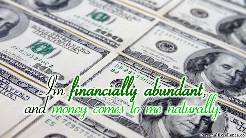 Affirmation Wallpaper, [Wealth]: "I'm financially abundant, and money comes to me naturally."