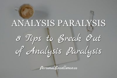 Analysis Paralysis