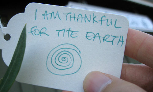 "I am thankful for the earth"